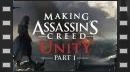 Diario de desarrollo de Assassin's Creed Unity - Dando vida a una nueva historia